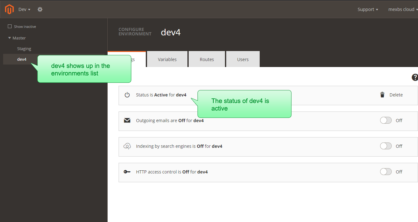 The dev4 environment shows up in the Magento Cloud interface on the left and its status is active